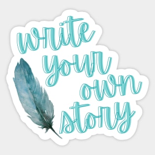 Write Your Own Story Sticker